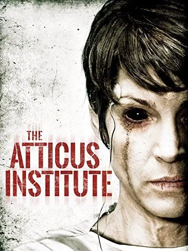 Институт Аттикус / The Atticus Institute (2014) фильм смотреть онлайн Институт Аттикус / The Atticus Institute (2014) фильм смотреть онлайн в хорошем качестве
