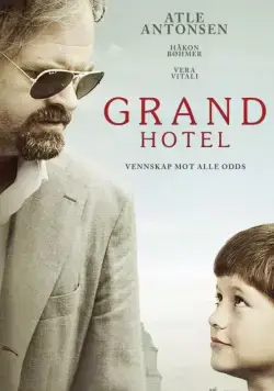 Гранд отель / Grand Hotel (2016) фильм смотреть онлайн Гранд отель / Grand Hotel (2016) фильм смотреть онлайн в хорошем качестве
