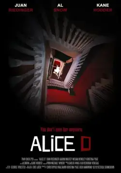 Проклятие Алисы Д / Alice D (2014) фильм смотреть онлайн в хорошем качестве
