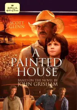 Покрашенный дом / A Painted House (2003) фильм смотреть онлайн Покрашенный дом / A Painted House (2003) фильм смотреть онлайн в хорошем качестве