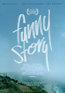 Смешная история / Funny Story (2018) фильм смотреть онлайн Смешная история / Funny Story (2018) фильм смотреть онлайн в хорошем качестве