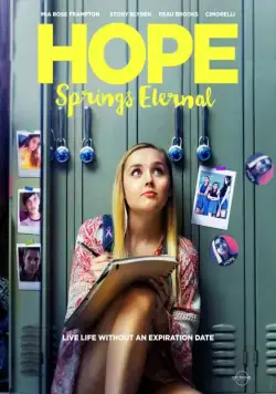 Надежда умирает последней / Hope Springs Eternal (2018) фильм смотреть онлайн Надежда умирает последней / Hope Springs Eternal (2018) фильм смотреть онлайн в хорошем качестве