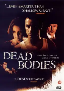 Трупы / Dead Bodies (2003) фильм смотреть онлайн Трупы / Dead Bodies (2003) фильм смотреть онлайн в хорошем качестве
