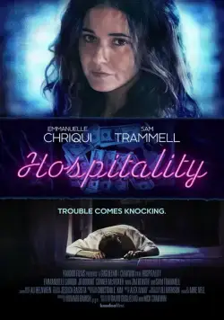Радушие / Hospitality (2018) фильм смотреть онлайн Радушие / Hospitality (2018) фильм смотреть онлайн в хорошем качестве