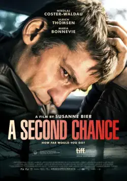 Второй шанс / En chance til (2014) фильм смотреть онлайн Второй шанс / En chance til (2014) фильм смотреть онлайн в хорошем качестве