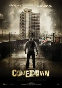 Падение / Comedown (2012) фильм смотреть онлайн Падение / Comedown (2012) фильм смотреть онлайн в хорошем качестве