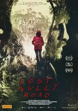 Lost Gully Road (2017) фильм смотреть онлайн Lost Gully Road (2017) фильм смотреть онлайн в хорошем качестве