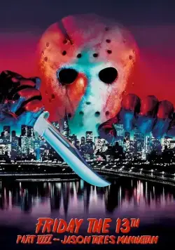 Пятница 13-е – Часть 8: Джейсон штурмует Манхэттен / Friday the 13th Part VIII: Jason Takes Manhattan (1989) фильм смотреть онлайн Пятница 13-е – Часть 8: Джейсон штурмует Манхэттен / Friday the 13th Part VIII: Jason Takes Manhattan (1989) фильм смотреть онлайн в хорошем качестве