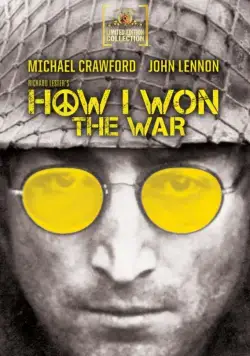 Как я выиграл войну / How I Won the War (1967) фильм смотреть онлайн Как я выиграл войну / How I Won the War (1967) фильм смотреть онлайн в хорошем качестве