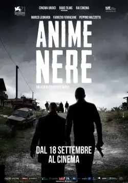 Чёрные души / Anime nere (2014) фильм смотреть онлайн Чёрные души / Anime nere (2014) фильм смотреть онлайн в хорошем качестве