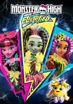 Школа монстров: Под напряжением / Monster High: Electrified (2017) мультфильм смотреть онлайн Школа монстров: Под напряжением / Monster High: Electrified (2017) мультфильм смотреть онлайн в хорошем качестве