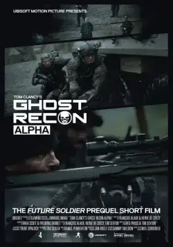 Спецотряд Призрак: Альфа / Ghost Recon: Alpha (2012) фильм смотреть онлайн в хорошем качестве