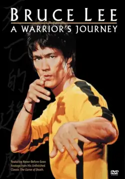Брюс Ли: Путь воина / Bruce Lee: A Warrior's Journey (2000) фильм смотреть онлайн в хорошем качестве