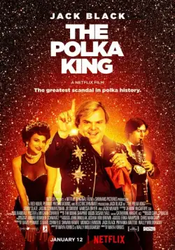 Король польки / The Polka King (2017) фильм смотреть онлайн в хорошем качестве