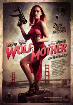 Мать-волчица / Wolf Mother (2016) фильм смотреть онлайн в хорошем качестве