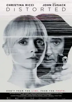 Смотреть Искаженный / Distorted (2018) фильм онлайн на русском