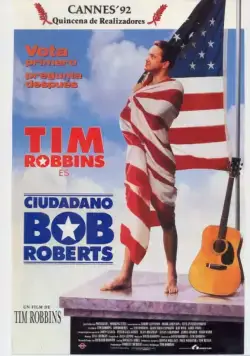 Боб Робертс / Bob Roberts (1992) фильм смотреть онлайн Боб Робертс / Bob Roberts (1992) фильм смотреть онлайн в хорошем качестве