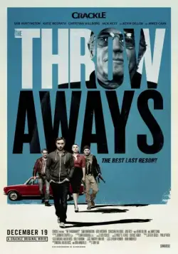 Отбросы / The Throwaways (2015) фильм смотреть онлайн в хорошем качестве