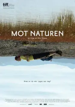 Против природы / Mot naturen (2014) фильм смотреть онлайн в хорошем качестве