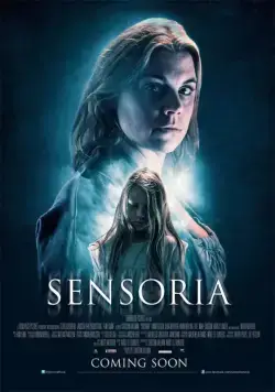Чувствительность / Sensoria (2015) фильм смотреть онлайн Чувствительность / Sensoria (2015) фильм смотреть онлайн в хорошем качестве
