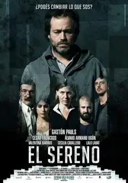 Ночной сторож / El Sereno (2017) фильм смотреть онлайн в хорошем качестве