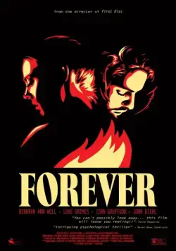 Навсегда / Forever (2015) фильм смотреть онлайн в хорошем качестве