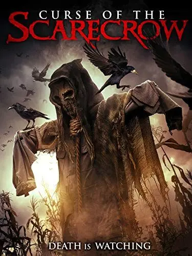 Проклятие пугала / Curse of the Scarecrow (2018) фильм смотреть онлайн в хорошем качестве