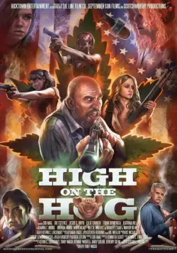 Зашибись / High on the Hog (2019) фильм смотреть онлайн Зашибись / High on the Hog (2019) фильм смотреть онлайн в хорошем качестве