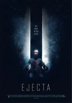 Изгнанник / Ejecta (2014) фильм смотреть онлайн Изгнанник / Ejecta (2014) фильм смотреть онлайн в хорошем качестве