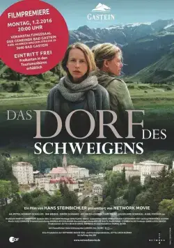 Деревня, в которой все молчали / Das Dorf des Schweigens (2015) фильм смотреть онлайн в хорошем качестве