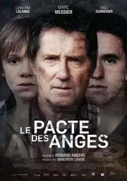 Договор между ангелами / Le pacte des anges (2016) фильм смотреть онлайн Договор между ангелами / Le pacte des anges (2016) фильм смотреть онлайн в хорошем качестве
