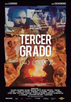 Условно свободен / Tercer grado (2015) фильм смотреть онлайн Условно свободен / Tercer grado (2015) фильм смотреть онлайн в хорошем качестве