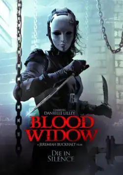 Кровавая вдова / Blood Widow (2014) фильм смотреть онлайн Кровавая вдова / Blood Widow (2014) фильм смотреть онлайн в хорошем качестве