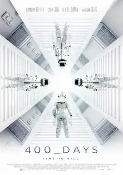 400 дней / 400 Days (2015) фильм смотреть онлайн 400 дней / 400 Days (2015) фильм смотреть онлайн в хорошем качестве