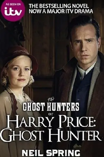 Гарри Прайс: охотник за привидениями / Harry Price: Ghost Hunter (2015) фильм смотреть онлайн Гарри Прайс: охотник за привидениями / Harry Price: Ghost Hunter (2015) фильм смотреть онлайн в хорошем качестве
