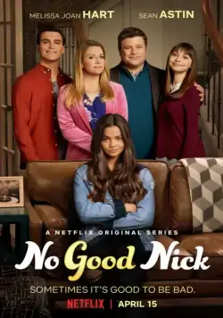Ник вам покажет / No Good Nick (2019) cериал смотреть онлайн Ник вам покажет / No Good Nick (2019) cериал смотреть онлайн в хорошем качестве