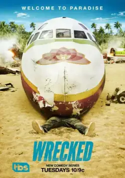 Крушение / Wrecked (2016) cериал на русском смотреть онлайн