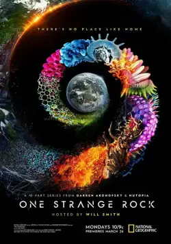 Неизвестная планета Земля / One Strange Rock (2018) cериал смотреть онлайн Неизвестная планета Земля / One Strange Rock (2018) cериал смотреть онлайн в хорошем качестве