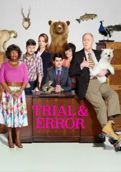 Методом проб и ошибок / Trial & Error (2017) cериал смотреть онлайн Методом проб и ошибок / Trial & Error (2017) cериал смотреть онлайн в хорошем качестве