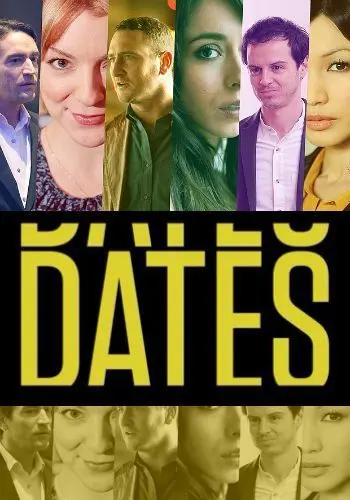 Свидания / Dates (2013) cериал смотреть онлайн в хорошем качестве