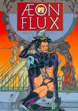 Эон Флакс / Æon Flux (1991) cериал мультфильм смотреть онлайн Эон Флакс / Æon Flux (1991) cериал мультфильм смотреть онлайн в хорошем качестве
