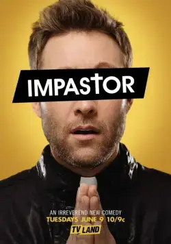 Самозванец / Impastor (2015) cериал смотреть онлайн Самозванец / Impastor (2015) cериал смотреть онлайн в хорошем качестве