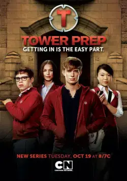 Башня Познания / Tower Prep (2010) cериал смотреть онлайн Башня Познания / Tower Prep (2010) cериал смотреть онлайн в хорошем качестве
