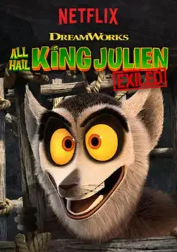 Да здравствует король Джулиан: Изгнанный / All Hail King Julien: Exiled (2017) cериал смотреть онлайн Да здравствует король Джулиан: Изгнанный / All Hail King Julien: Exiled (2017) cериал смотреть онлайн в хорошем качестве