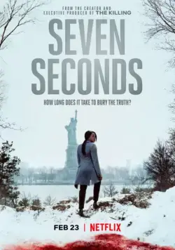 Семь секунд / Seven Seconds 2018 смотреть онлайн cериал в хорошем качестве