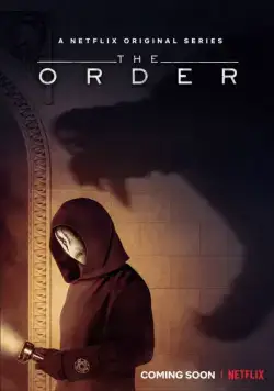 Тайный орден / The Order (2019) cериал смотреть онлайн Тайный орден / The Order (2019) cериал смотреть онлайн в хорошем качестве