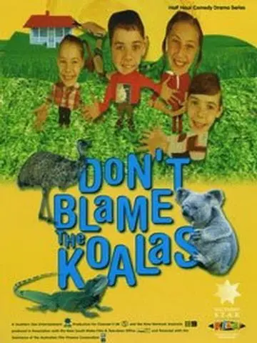 Коалы не виноваты / Don't Blame the Koalas (2002) cериал смотреть онлайн в хорошем качестве