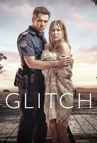 Сбой / Glitch (2015) cериал смотреть онлайн Сбой / Glitch (2015) cериал смотреть онлайн в хорошем качестве