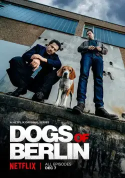 Берлинские легавые / Dogs of Berlin 2018 смотреть онлайн cериал в хорошем качестве