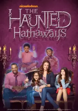Призраки дома Хатэвэй / The Haunted Hathaways (2013) cериал смотреть онлайн Призраки дома Хатэвэй / The Haunted Hathaways (2013) cериал смотреть онлайн в хорошем качестве